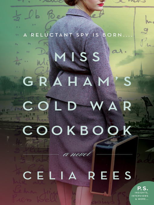 Title details for Miss Graham's Cold War Cookbook by Celia Rees - Available